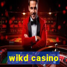 wikd casino