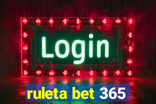 ruleta bet 365