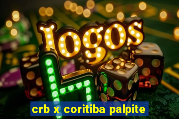 crb x coritiba palpite