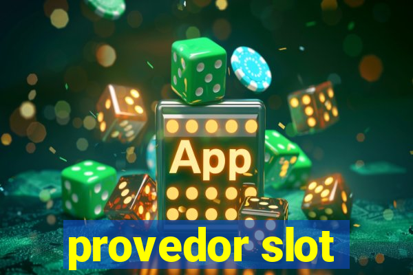 provedor slot