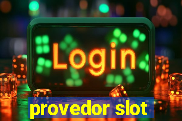 provedor slot