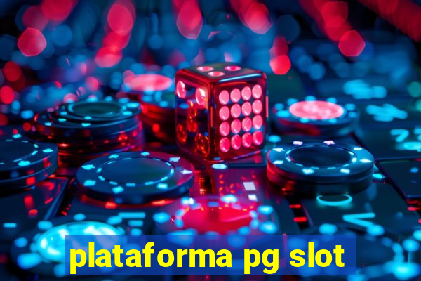 plataforma pg slot