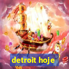 detroit hoje