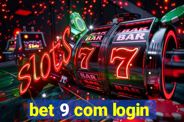 bet 9 com login