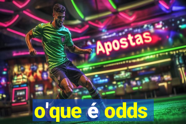 o'que é odds