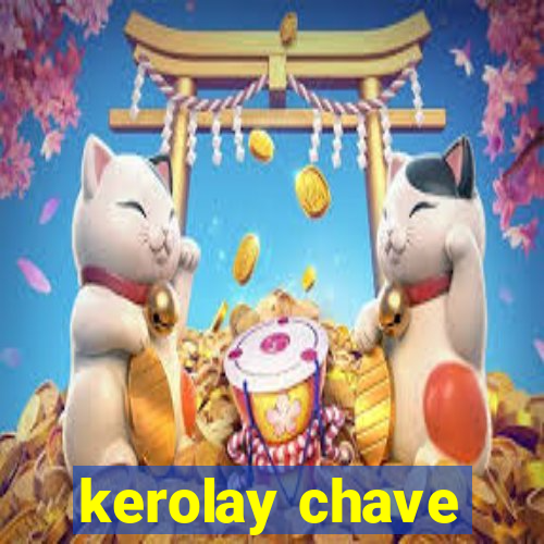 kerolay chave