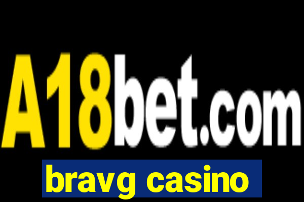 bravg casino