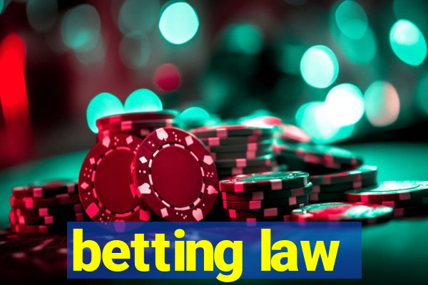 betting law