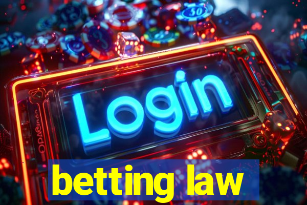 betting law