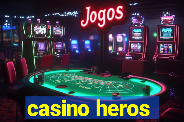 casino heros