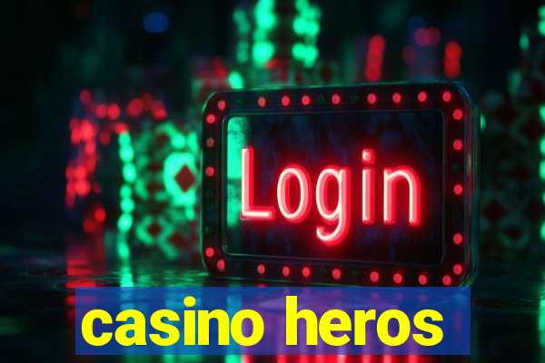 casino heros