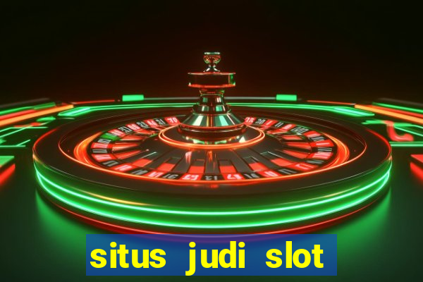 situs judi slot online tergacor