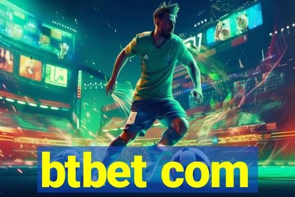 btbet com