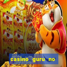 casino guru no deposit bonus