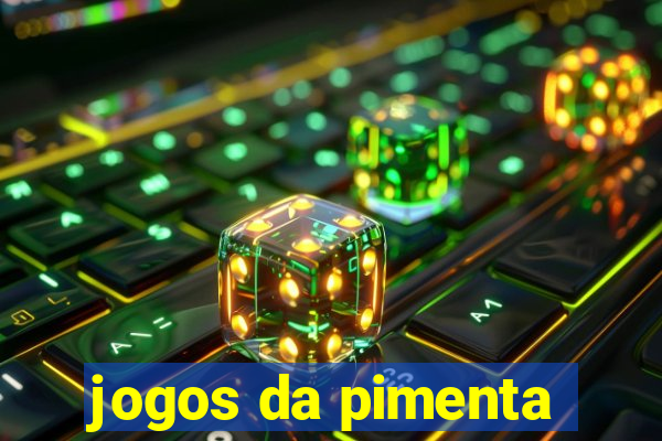 jogos da pimenta