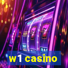 w1 casino