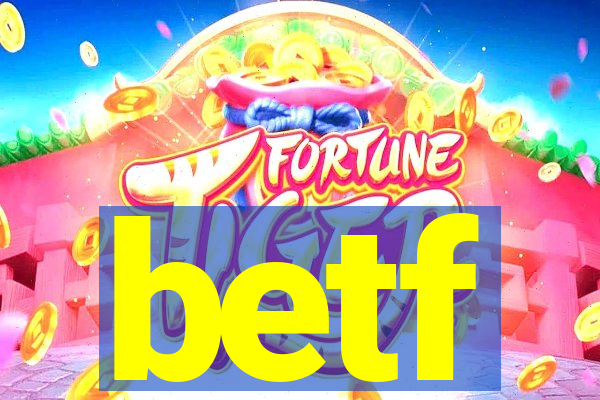 betf