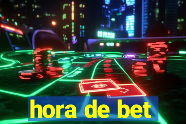 hora de bet