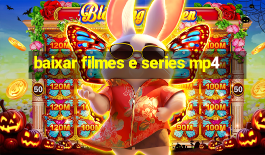 baixar filmes e series mp4