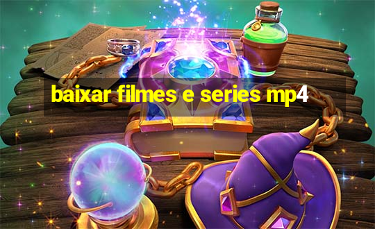 baixar filmes e series mp4