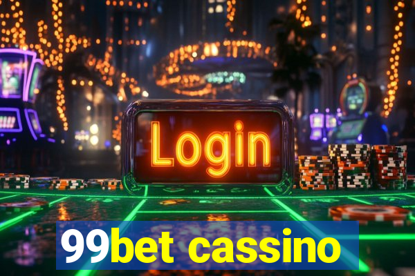 99bet cassino