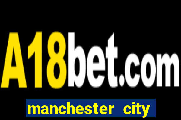 manchester city aonde assistir