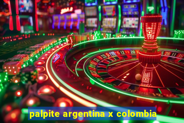 palpite argentina x colombia