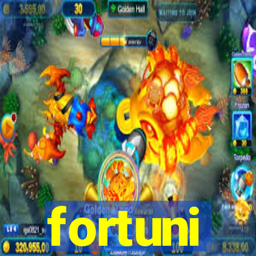 fortuni