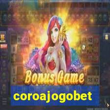 coroajogobet