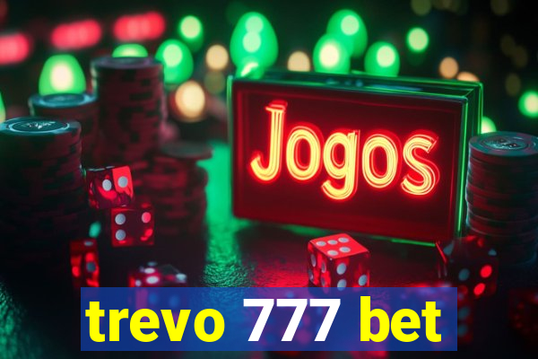 trevo 777 bet