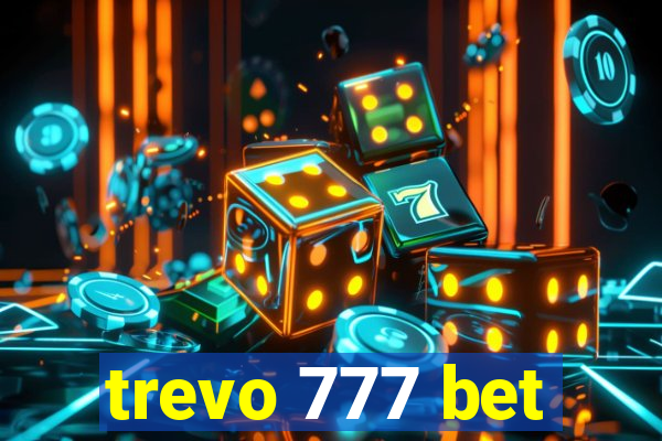 trevo 777 bet