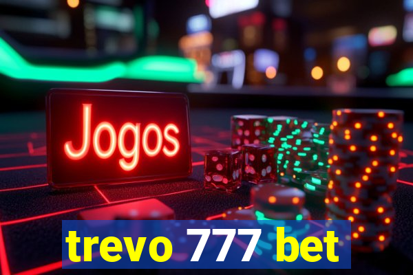 trevo 777 bet