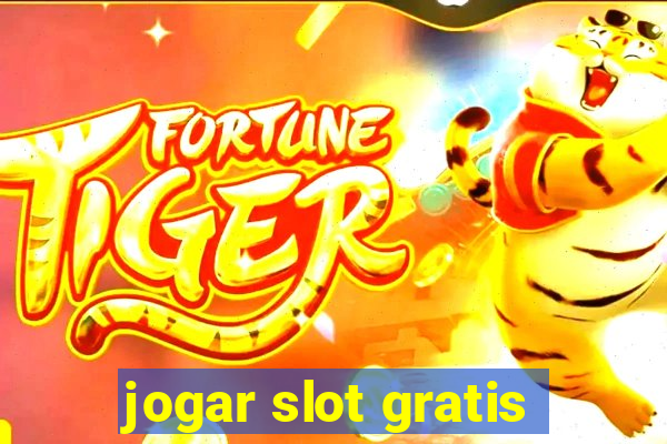 jogar slot gratis