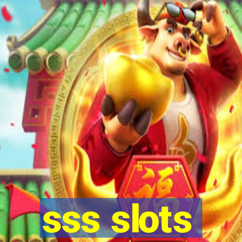 sss slots