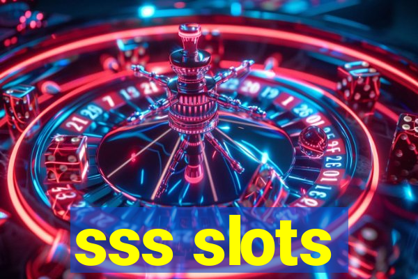 sss slots