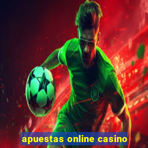 apuestas online casino