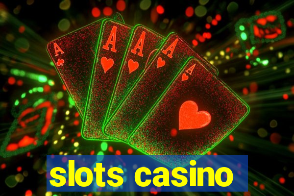 slots casino