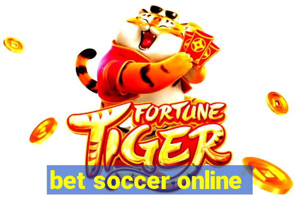 bet soccer online