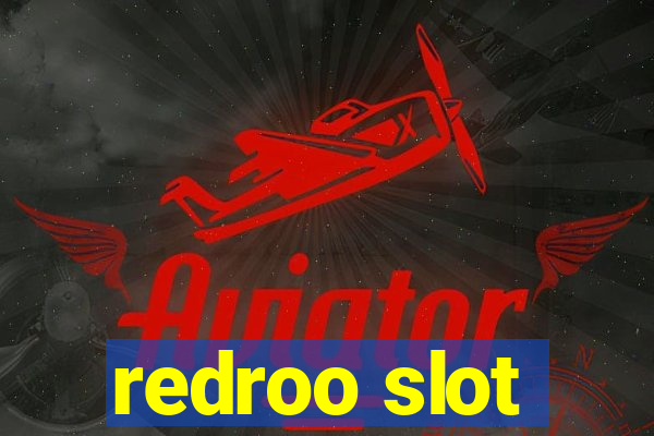 redroo slot