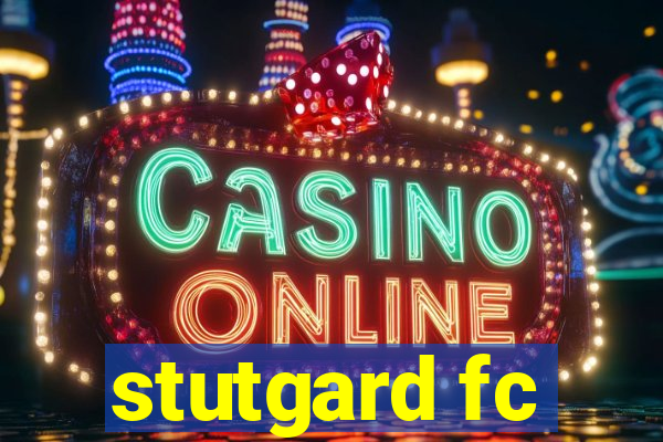 stutgard fc