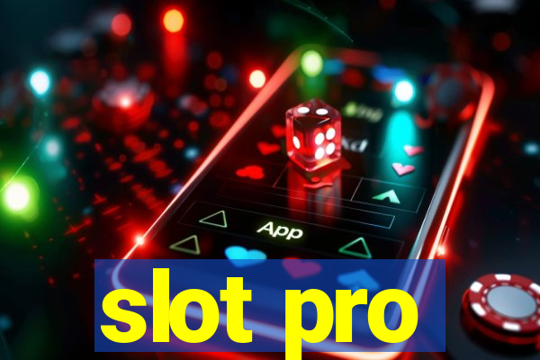 slot pro