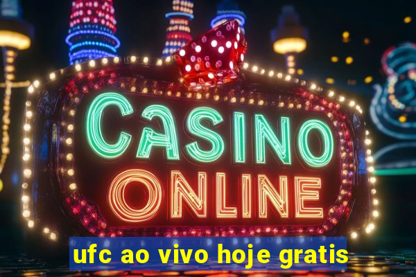 ufc ao vivo hoje gratis