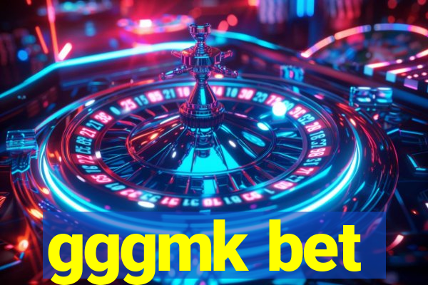 gggmk bet