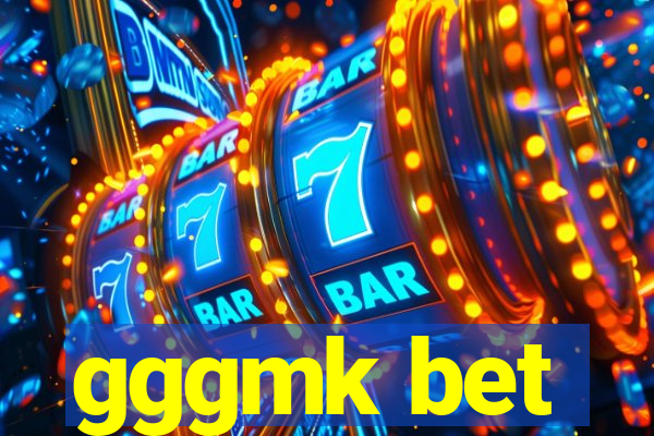 gggmk bet