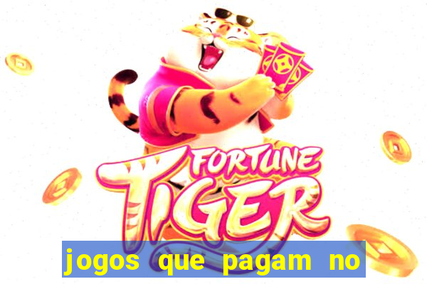 jogos que pagam no pix sem precisar depositar