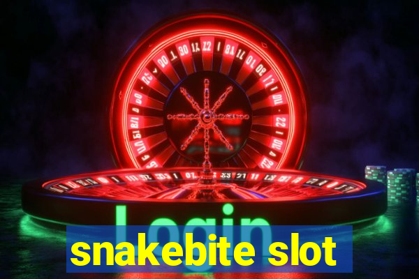 snakebite slot