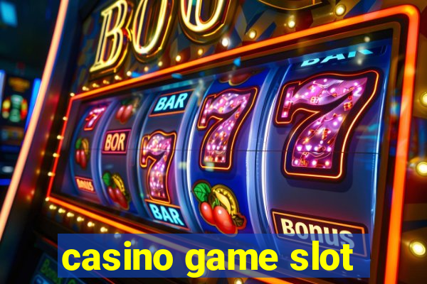 casino game slot