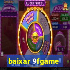 baixar 9fgame