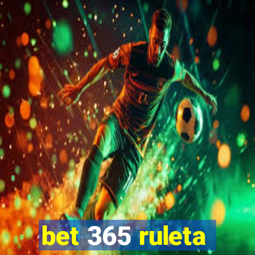 bet 365 ruleta