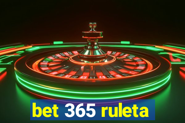 bet 365 ruleta